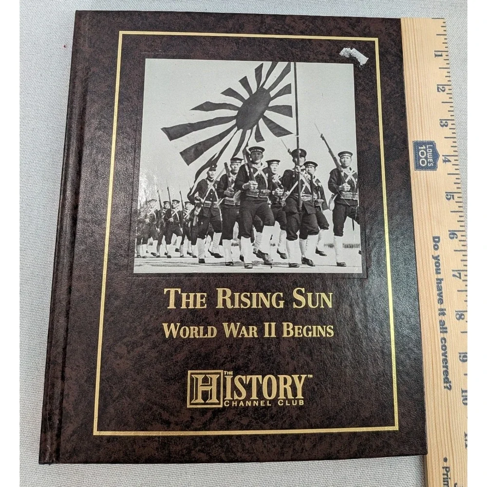 History Channel Club The Rising Sun WWII Begins Book Adult Brown  History